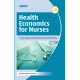 Health Economics for Nurses 